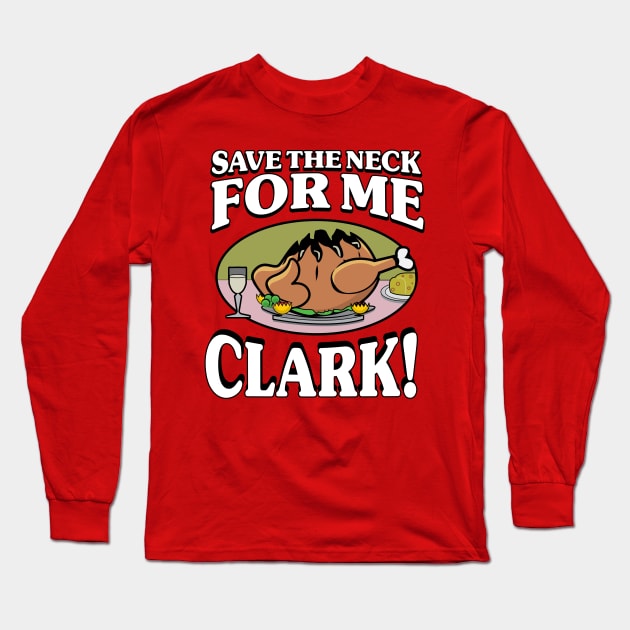 Save The Neck Long Sleeve T-Shirt by Gimmickbydesign